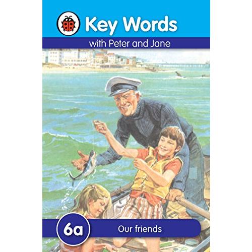 Key Words with Peter and Jane #6 Our Friends a Series