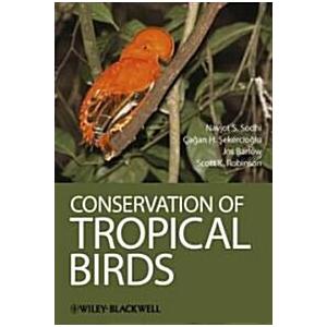 Conservation of Tropical Birds (Hardcover)