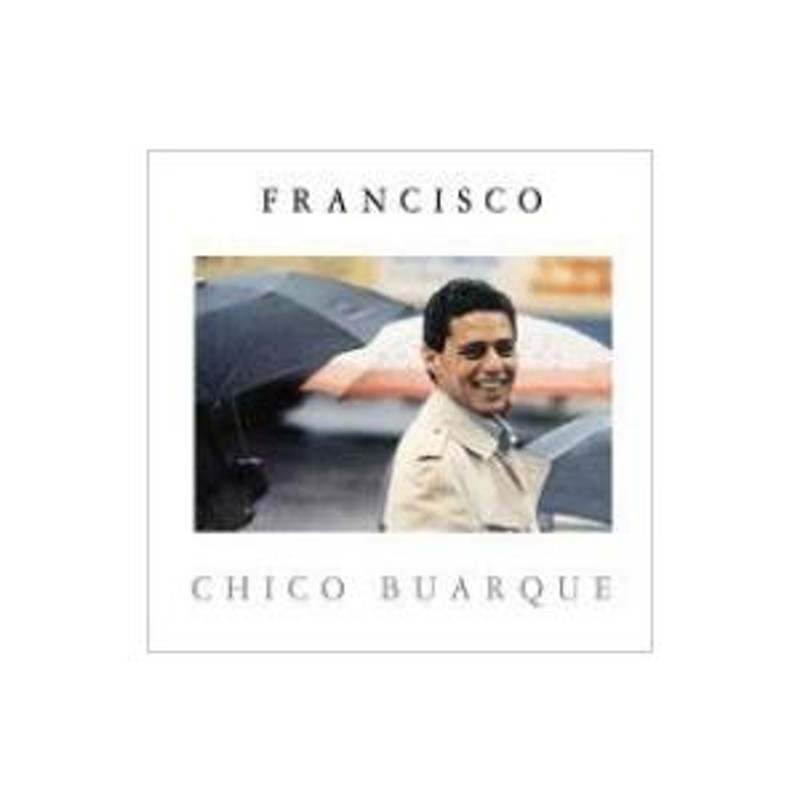 ワールドミュージック Chico Buarque シコブアルキ / Francisco (Essential Brazil 2014) 輸入盤 〔CD〕 |  LINEショッピング