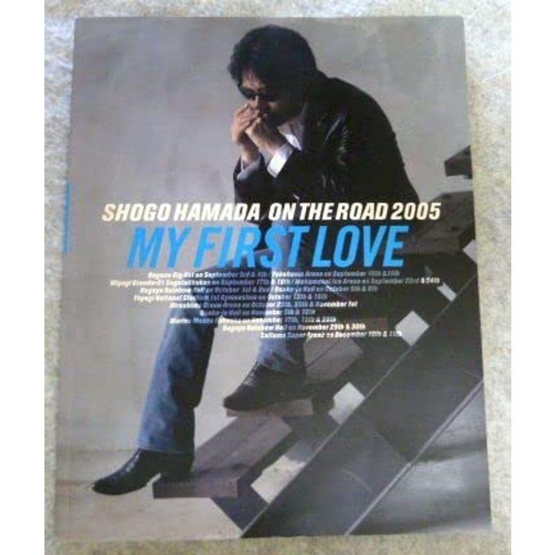 浜田省吾ON THE ROAD 2005MY FIRT LOVEパンフレット ソロ はましょう