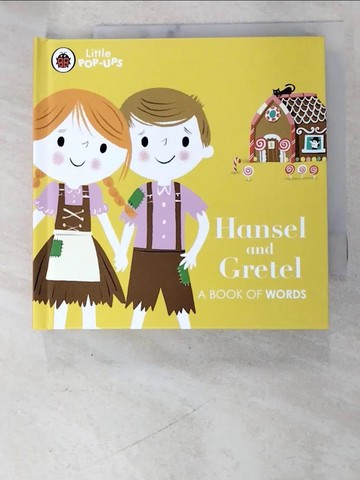 【書寶二手書T3／少年童書_AVG】Little Pop-Ups: Hansel and Gretel_Ladybird
