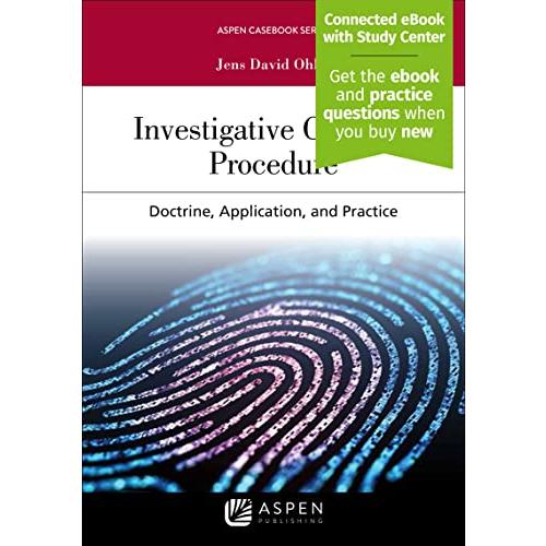 Investigative Criminal Procedure: Doctrine, Application, and Practice (Aspe