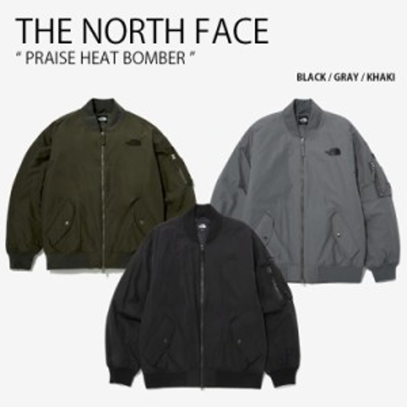 THE NORTH FACE ノースフェイス ボンバージャケット PRAISE HEAT BOMBER プライズ ヒート ジャケット ボンバー MA-1  NJ3NN53A/B/C | LINEブランドカタログ