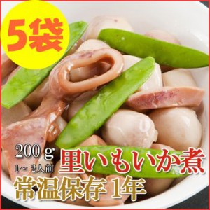 レトルト おかず 和食 惣菜 里いもいか煮 200ｇ（1～2人前）×５袋セット