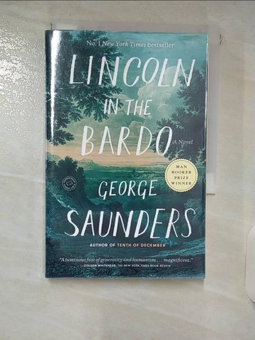 【書寶二手書T7／原文小說_RKE】Lincoln in the Bardo_George Saunders