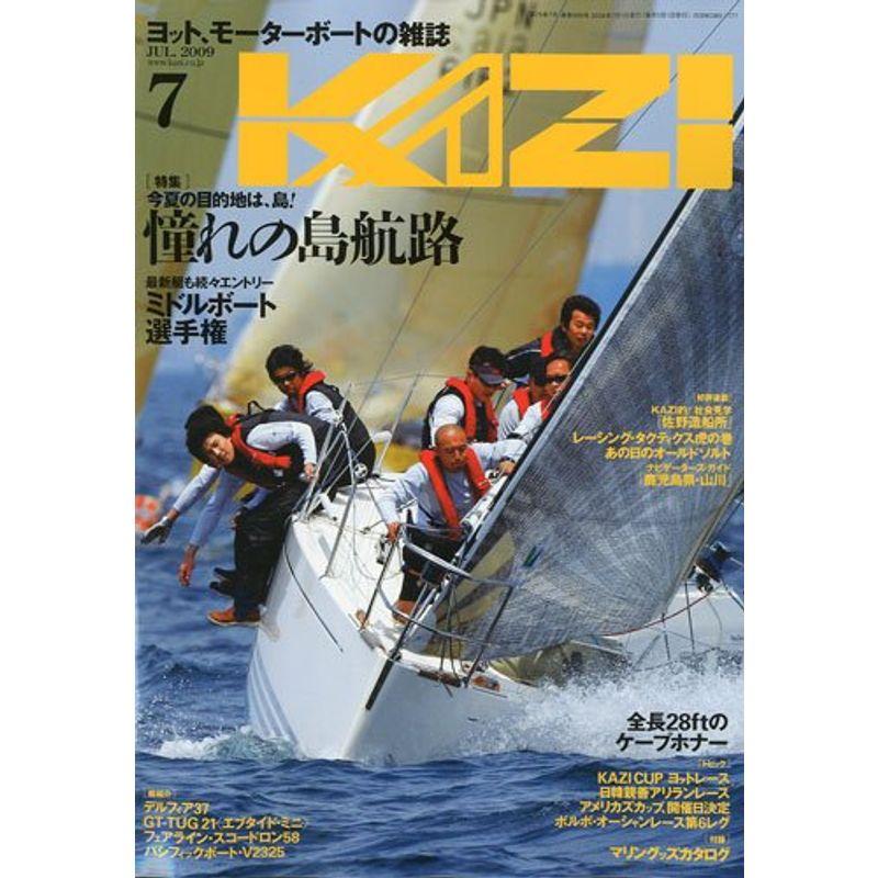 KAZI (カジ) 2009年 07月号 雑誌