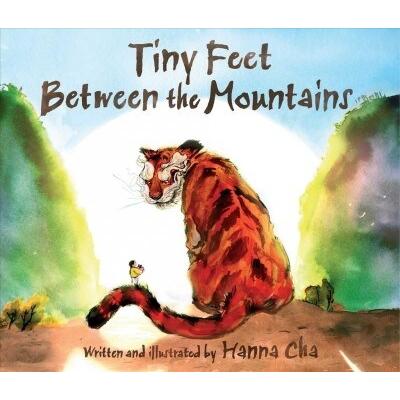 Tiny Feet Between the Mountains (Hardcover)