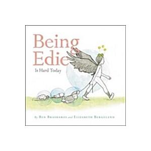 Being Edie Is Hard Today (Hardcover)