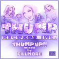 DJ FILLMORE THUMP UP!![KCCD-139]