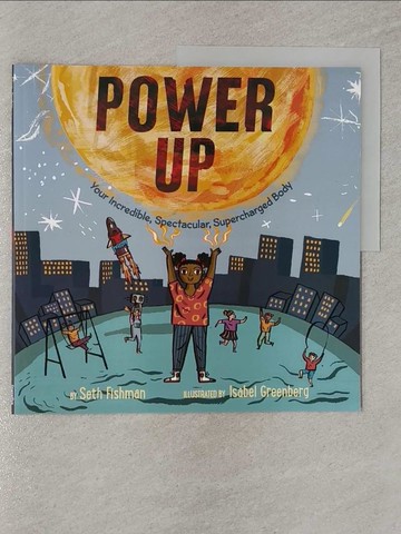 【書寶二手書T1／少年童書_Z4V】Power Up_Greenberg, Isabel