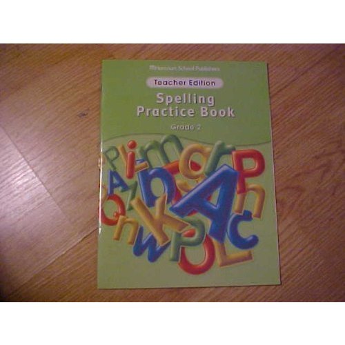 Storytown Spelling Practice Book Grade 2: Teacher Edition