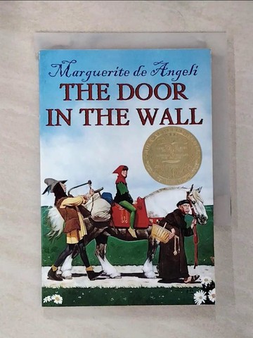 【書寶二手書T9／兒童文學_SZS】The Door in the Wall_De Angeli, Marguerite