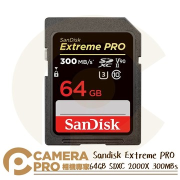 ◎相機專家◎免運 Sandisk Extreme PRO 64GB SDXC V90 2000X 300MB/s 64G 增你強公司貨【CUBE卡最高10%回饋】