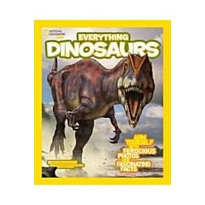 Everything Dinosaurs (Paperback)