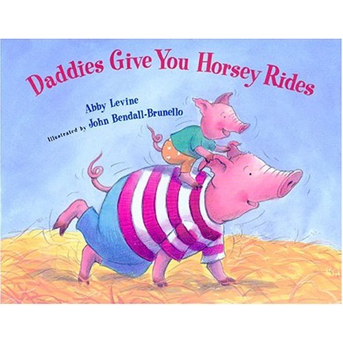 Daddies Give You Horsey Rides