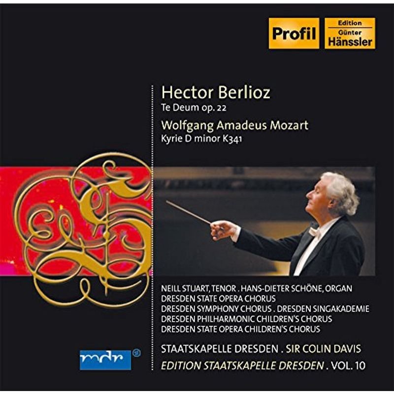 Berlioz: Te Deum   Mozart: Kyrie D Minor