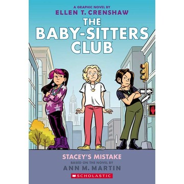 The Baby-Sitters Club Graphix 14: Stacey's Mistake / Ellen T. Crenshaw / Scholastic 出版社旗艦店
