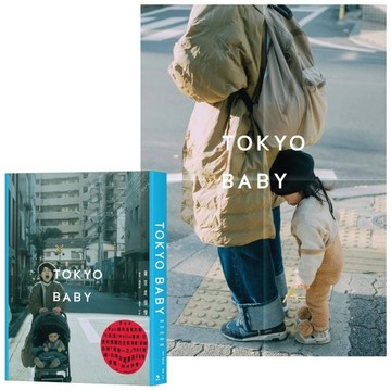 Tokyo Baby：東京走很慢[二手書_良好]