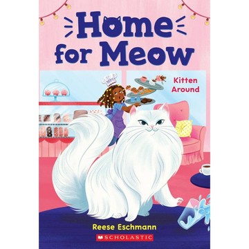 Home for Meow 3: Kitten Around / Scholastic出版社旗艦店