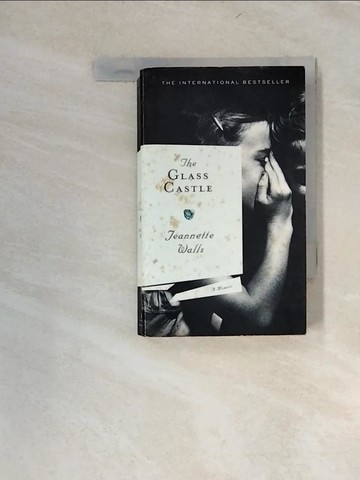 【書寶二手書T5／原文小說_UYV】The GLASS CASTLE_Walls, Jeannette