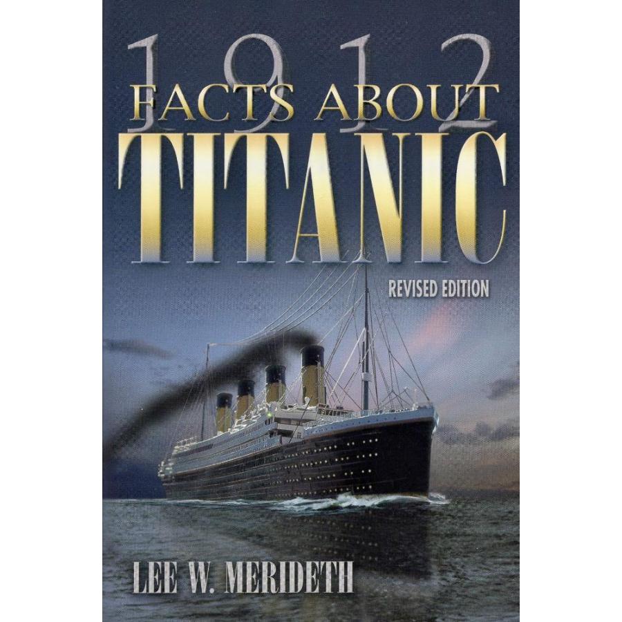 1912 Facts About Titanic