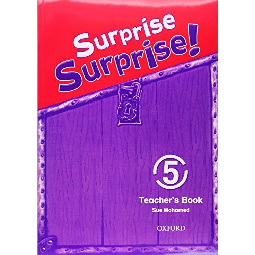 Surprise Surprise!: 5: Teacher's Book