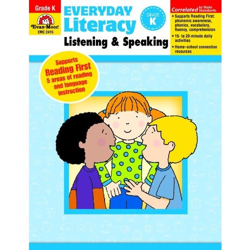 Everyday Literacy Listening  Speaking  Grade K (Everyday Literacy: Listening  Speaking)