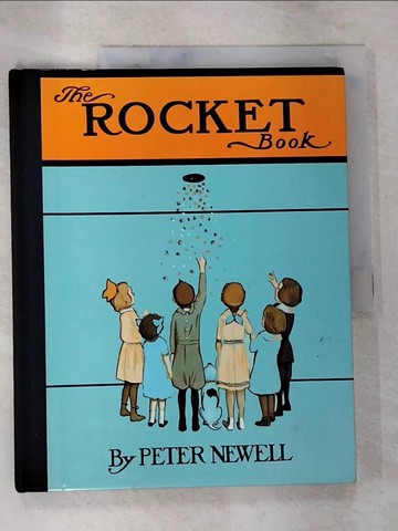【書寶二手書T4／兒童文學_EA3】The Rocket Book_Newell, Peter