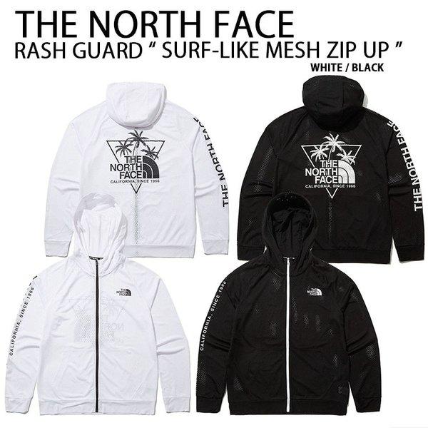 THE NORTH FACE ノースフェイス ラッシュガード SURF-LIKE MESH ZIP UP