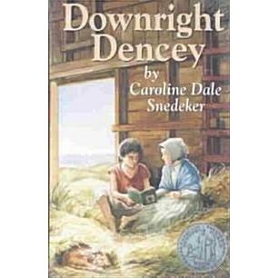 Downright Dencey (Paperback  Illustrated)