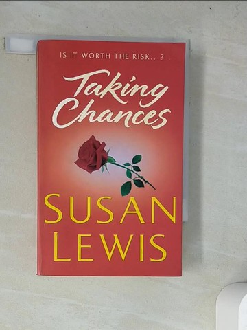 【書寶二手書T7／原文小說_WZJ】Taking Chances_Susan Lewis