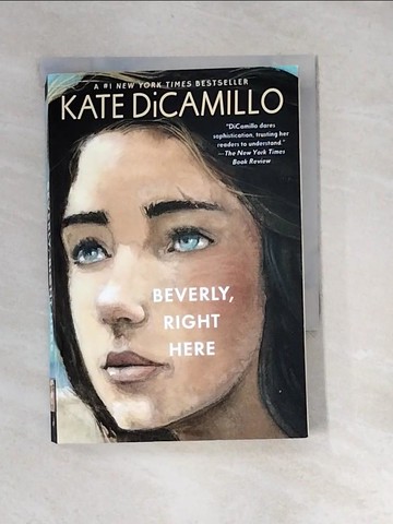 【書寶二手書T7／原文小說_XBT】Beverly, Right Here_DiCamillo, Kate