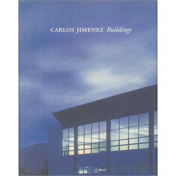Carlos Jimenez: Buildings -9781885232052 絕版英文設計書 [建築人設計人的店-上博圖書]