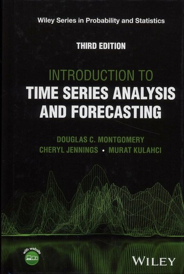 Introduction to Time Series Analysis & Forecasting 3/e Montgomery 2024 John Wiley