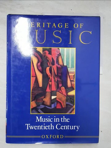【書寶二手書T4／音樂_QHJ】Heritage of music-The Romantic Era_Michael Raeburn ; Alan Kendall