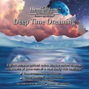 深層夢境 DEEP TIME DREAMING（正版Hemi-Sync®雙腦同步音樂）