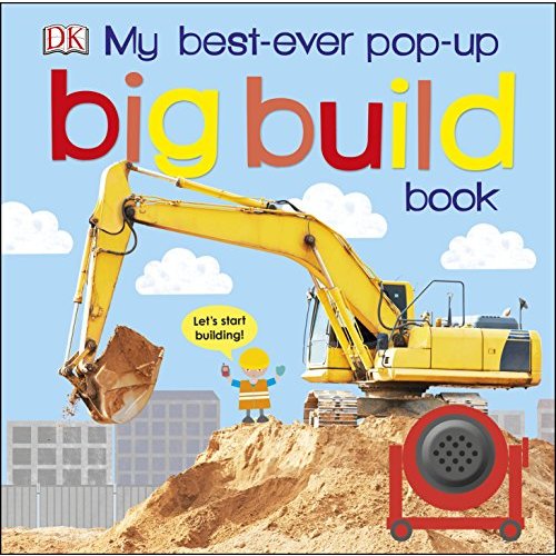 My Best-Ever Pop-Up Big Build Book (Dk)