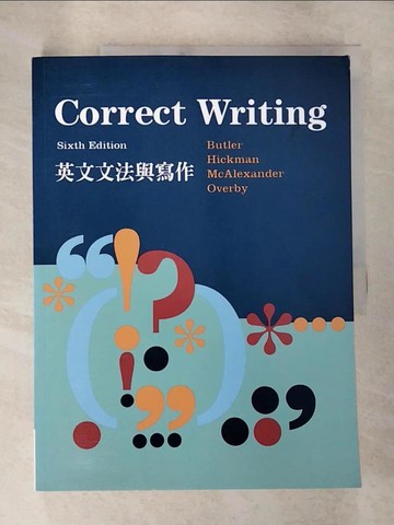 【書寶二手書T6／語言學習_DS2】Correct Writing 英文文法與寫作_Butler.Hickman