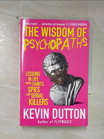 【書寶二手書T5／原文小說_TOU】The Wisdom of Psychopaths_Kevin Dutton