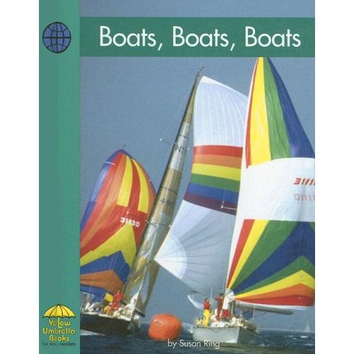 Boats  Boats  Boats (Yellow Umbrella Books)