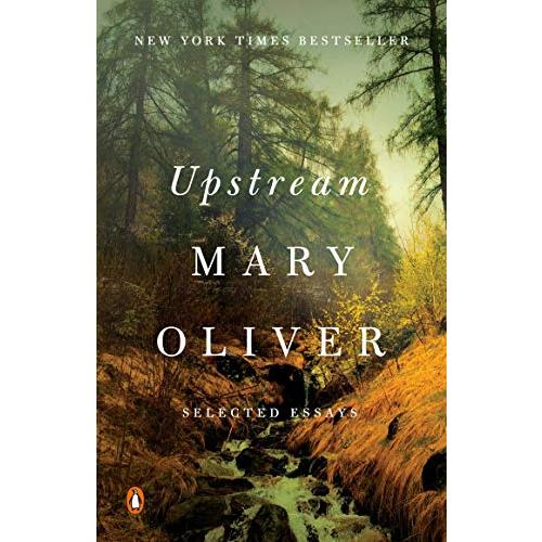 Upstream: Selected Essays