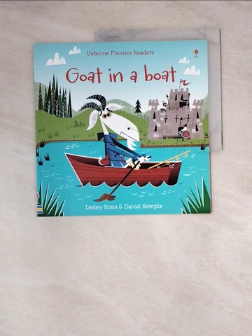 【書寶二手書T8／少年童書_Z1P】Goat In A Boat_Lesley Sims; David Semple