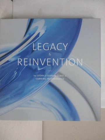 【書寶二手書T1／藝術_QEA】Legacy & Reinvention