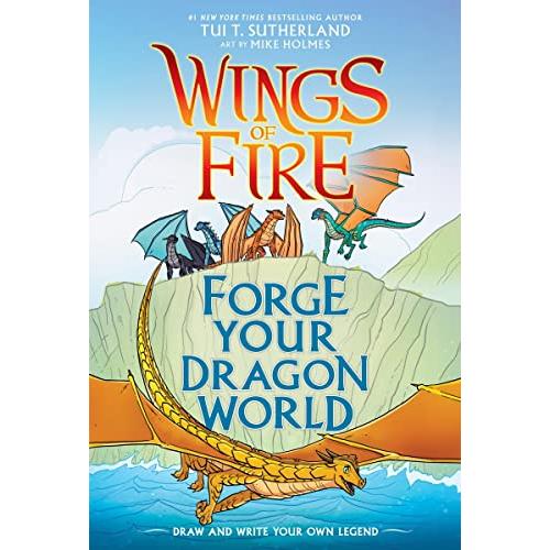 Forge Your Dragon World: Wings of Fire Creative Guide (Wings of Fire Graphi