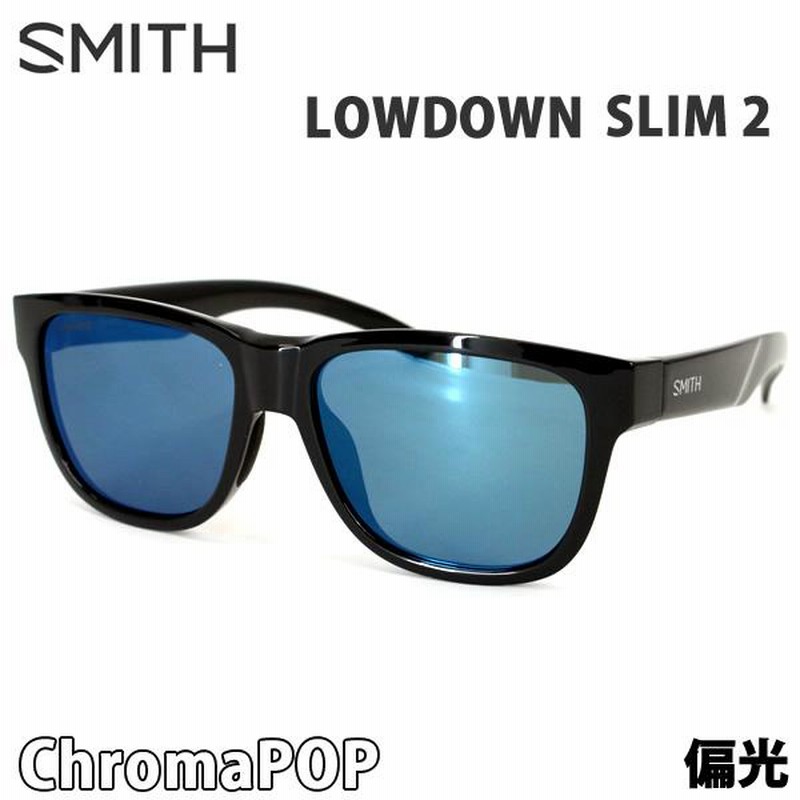 スミス サングラス 偏光 LOWDOWN SLIM 2 BLACK - CHROMAPOP POLARIZED