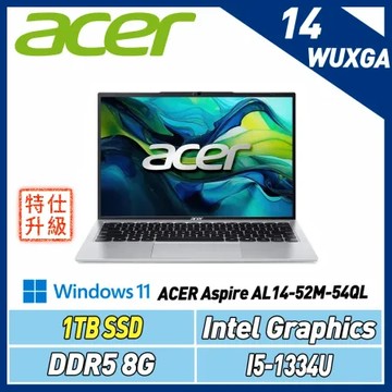 【改機升級】ACER Aspire AL14-52M-54QL (i5-1334U/8G/1TB SSD