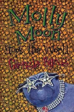 Molly Moon Stops the World[二手書_普通]