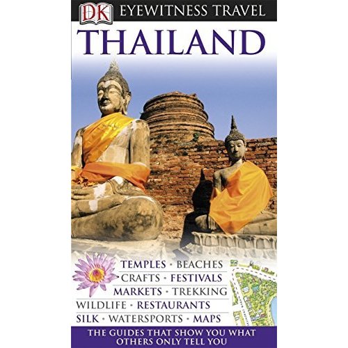 DK Eyewitness Travel Guide: Thailand