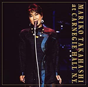 MARIKO TAKAHASHI LIVE at CARNEGIE HALL in