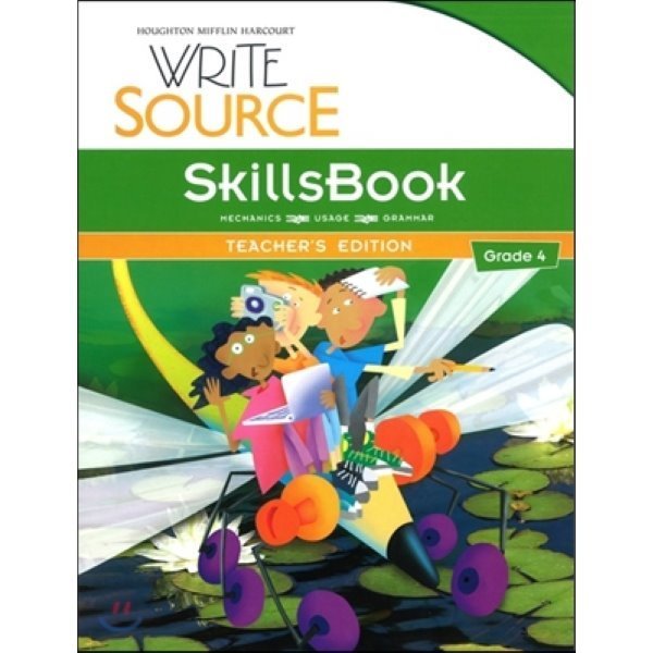 Write Source Program 2012 Grade 4：Teacher s Edition Great Source